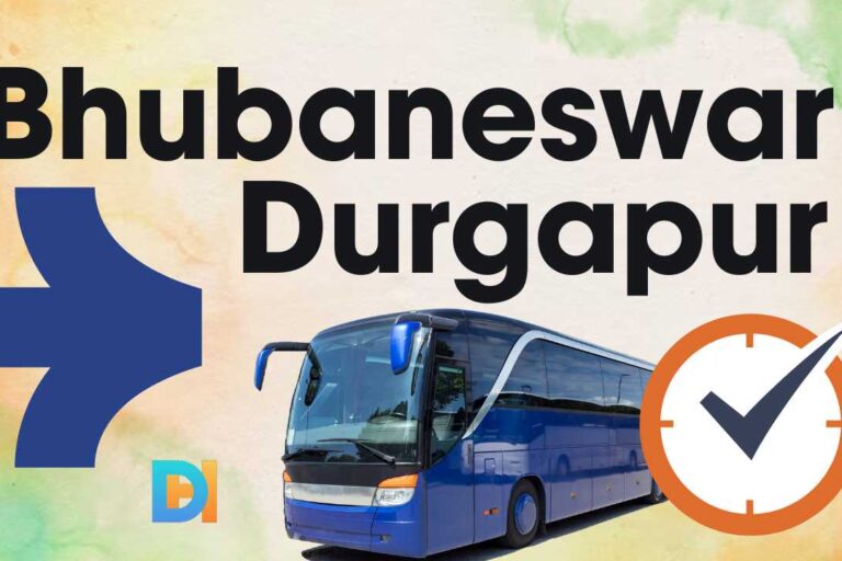 Bhubaneswar to Durgapur Buses - Routes, Timings, and Fares