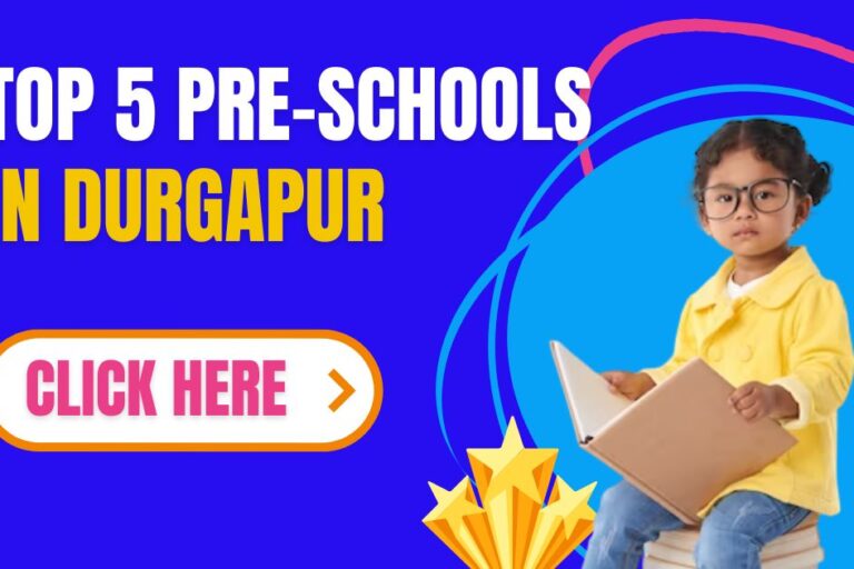 TOP 5 Pre-schools in durgapur - Durgapur Hub