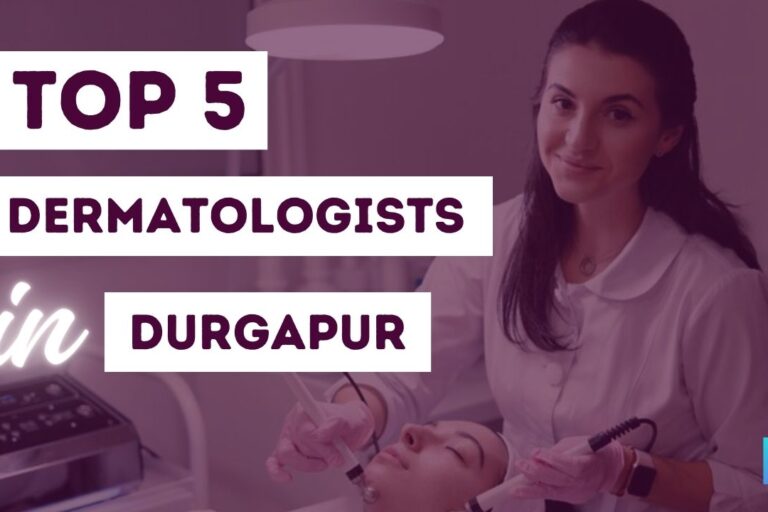 Top 5 dermatologist in durgapur - Durgapur Hub
