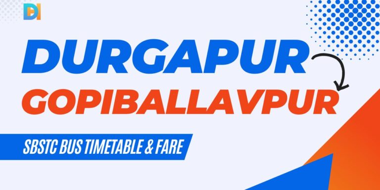 Durgapur to Gopiballavpur SBSTC bus timetable & fare - Durgapur Hub