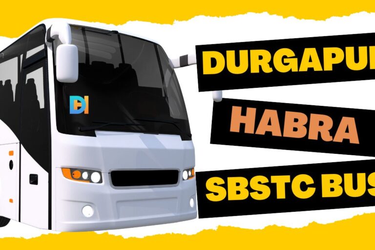 Durgapur to Habra SBSTC Bus Timetable - Durgapur Hub