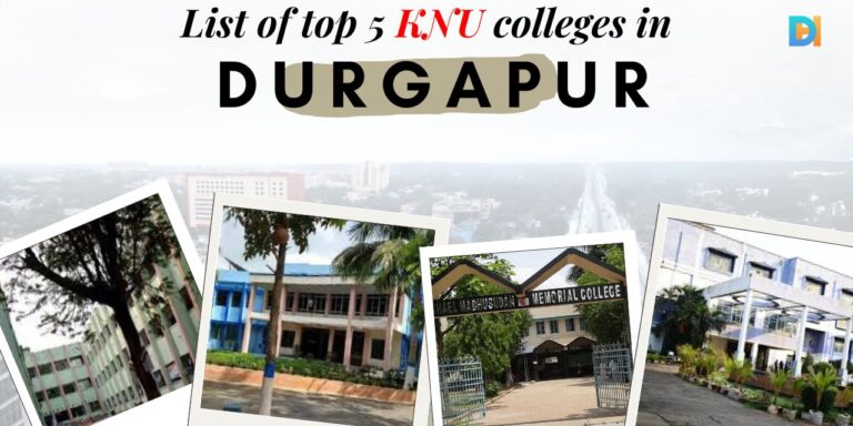Top 5 Kazi Nazrul University Affiliated Colleges in Durgapur - Durgapur Hub