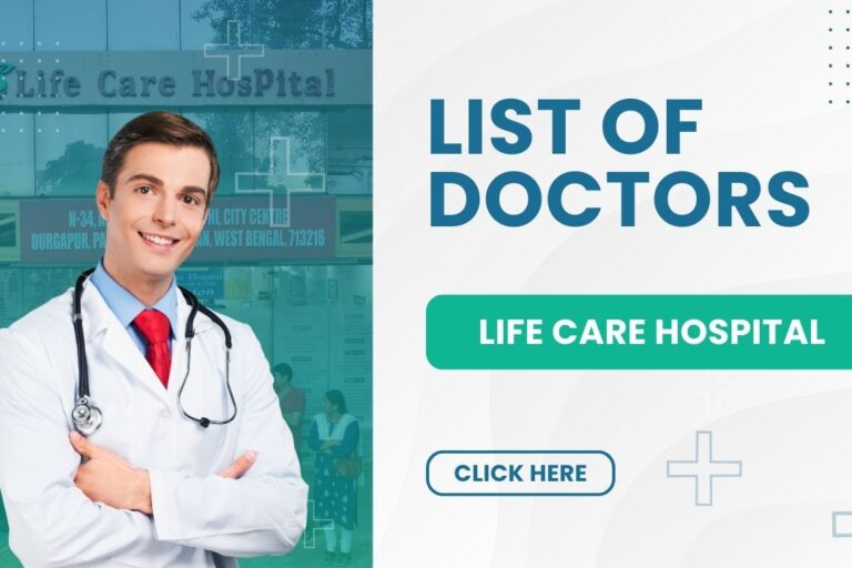 List-of-doctors-Life-care-hospital-durgapur-hub