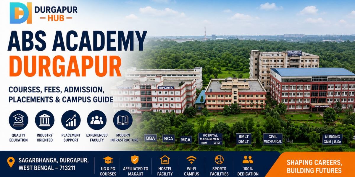 ABS Academy Durgapur Courses, Fees, Admission, Placements & Campus Guide ABS Academy Durgapur Courses, Fees, Admission, Placements & Campus Guide